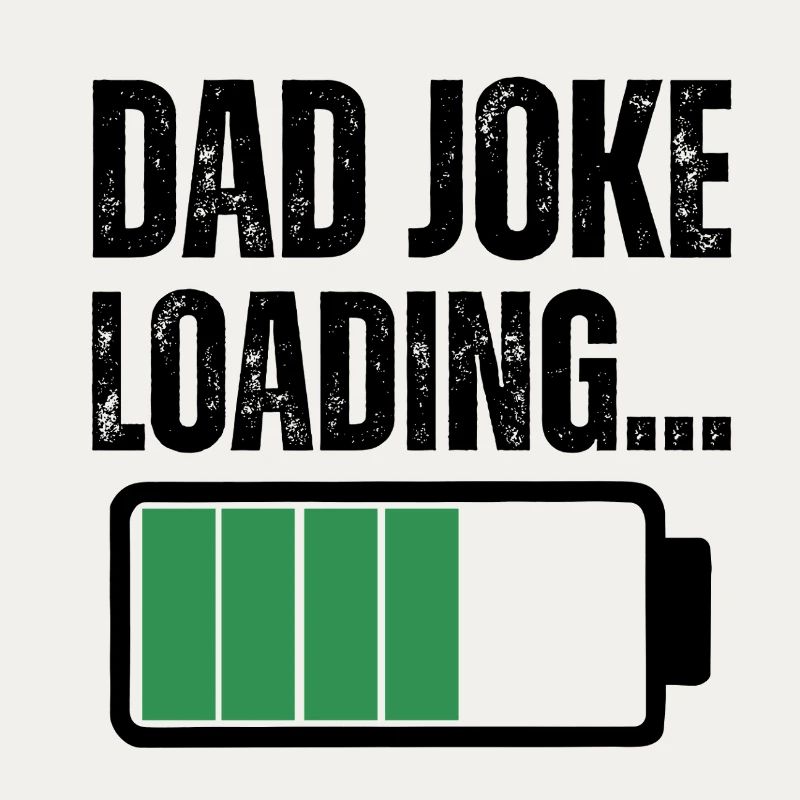 DAD JOKE 