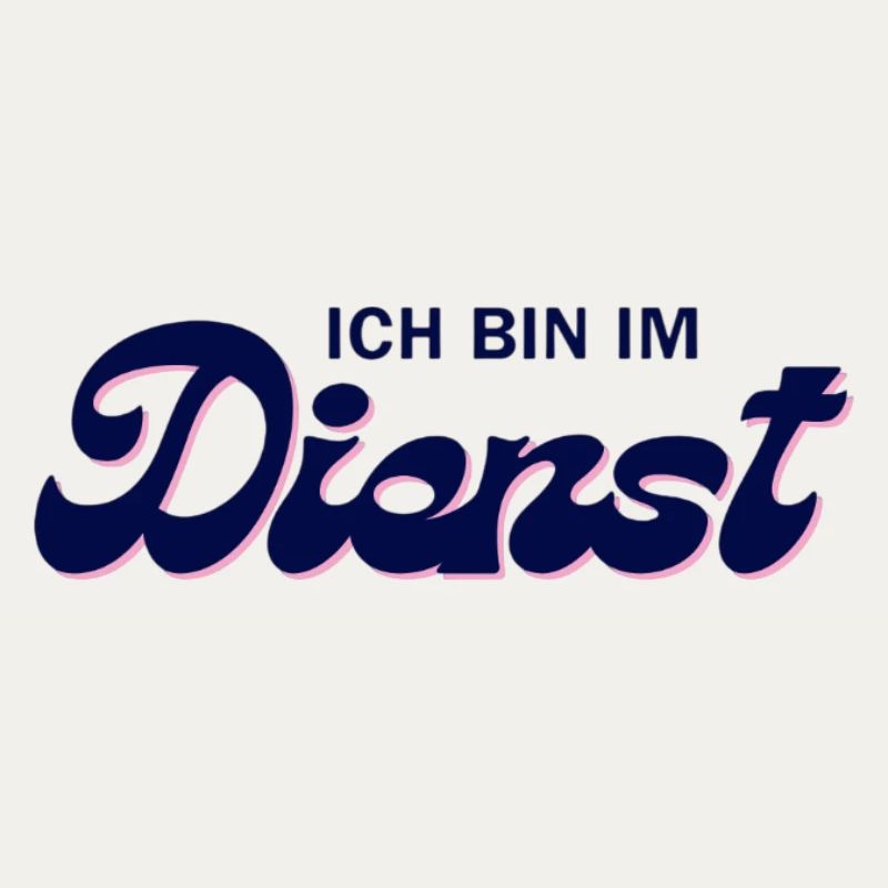Ich bin im Dienst – Pink Script