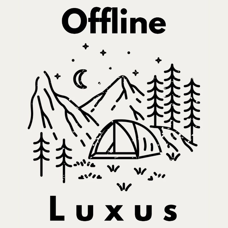 Offline camping is luxury