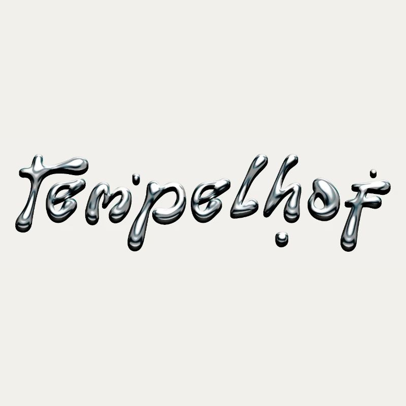Tempelhof Liquid Chrome Typography