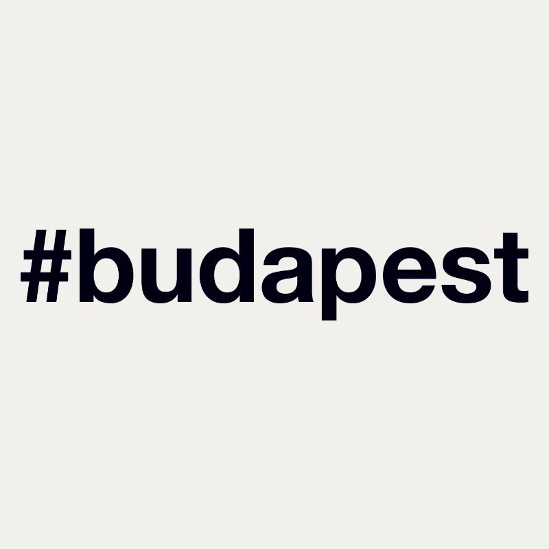 BUDAPEST Hashtag