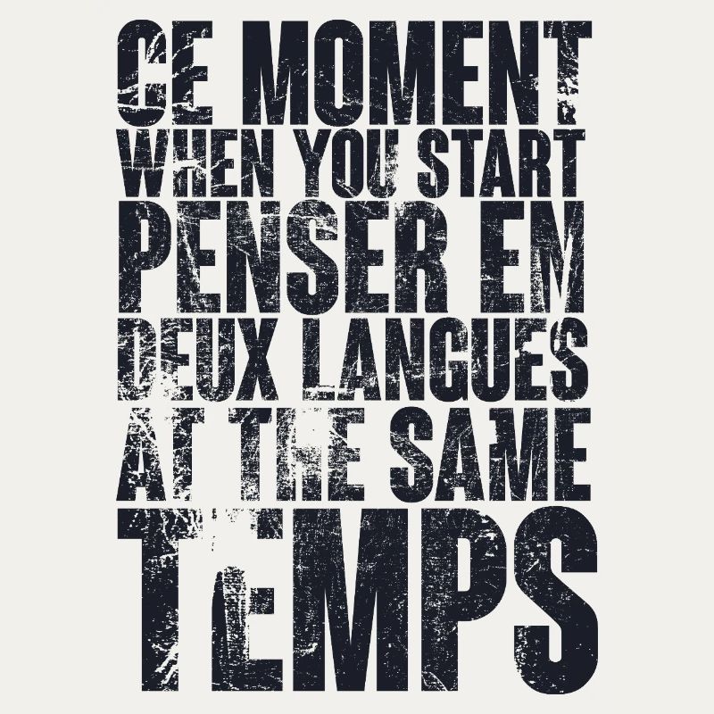 CITATION COOL POUR LES MULTILINGUES, bilingues