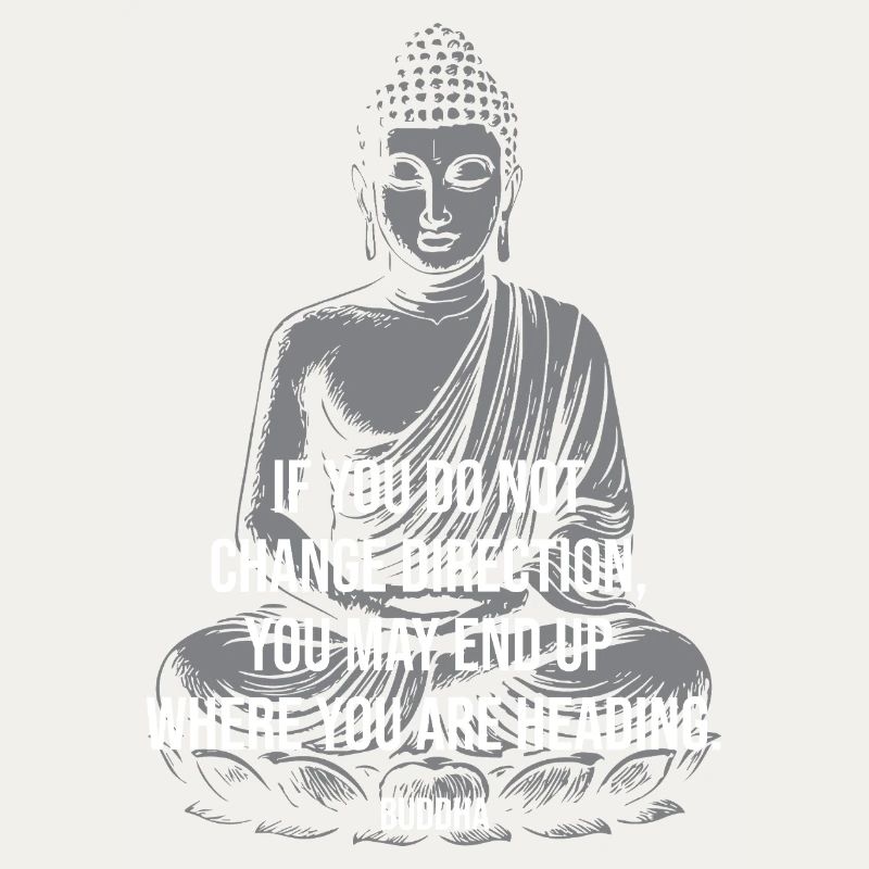 Buddha Change Direction Reminder