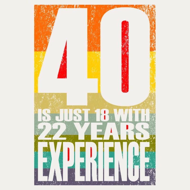 40 ans, c’est juste 18 ans avec 22 ans d’expérience