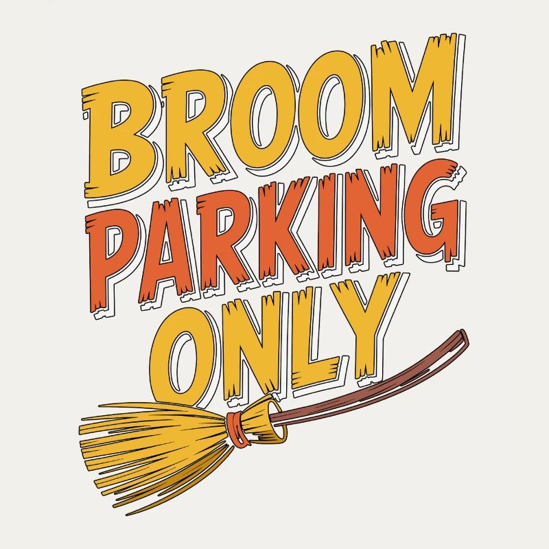 Witchcraft Broom Parking Only Wicca Sorcery