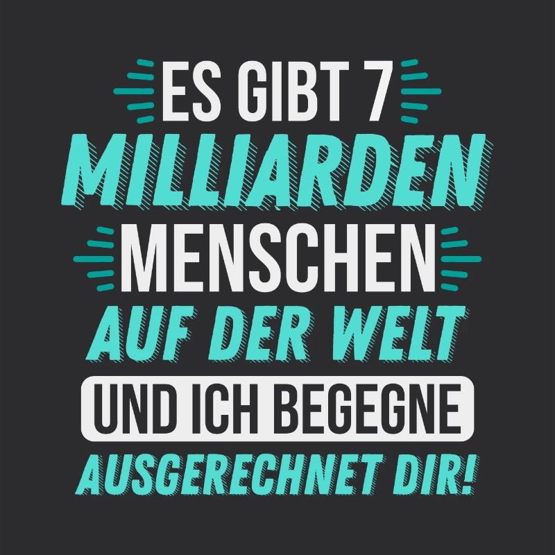 Milliarden Menschen und ich begegne dir! geschenk