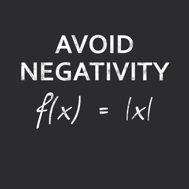 Avoid Negativity - Math Design