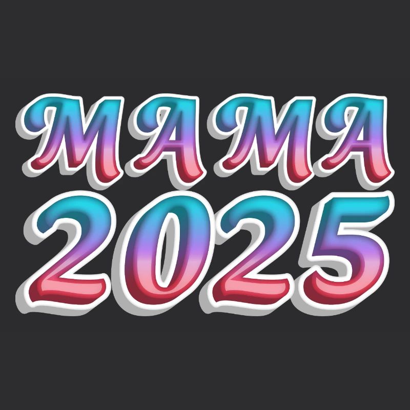 Mama 2025 Farbexplosion