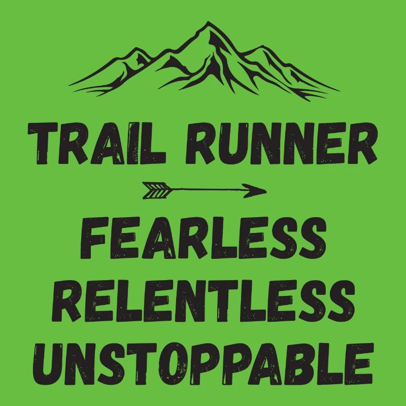 Coureur de trail - Intrépide. Implacable. Imparable.