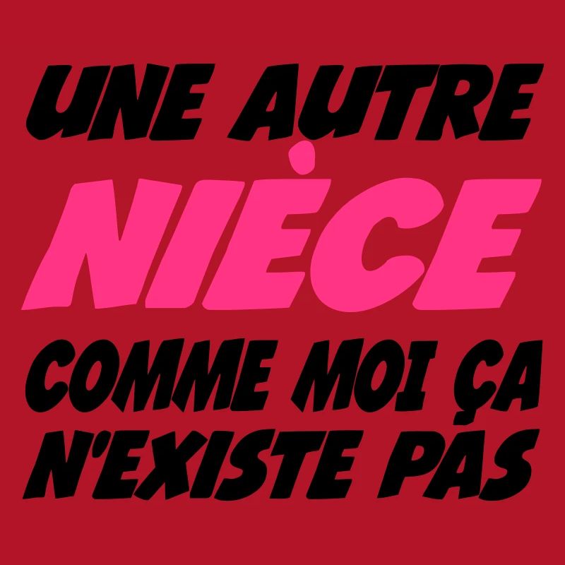 Une autre Nièce comme moi ça nexiste pas