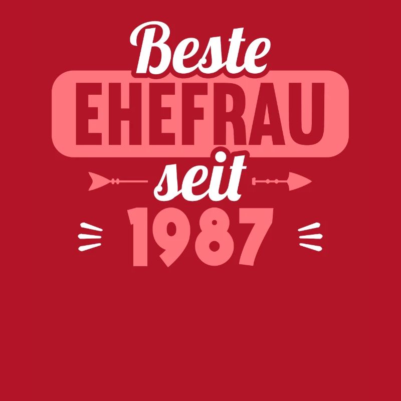 Beste Ehefrau Bester Ehemann seit 1987