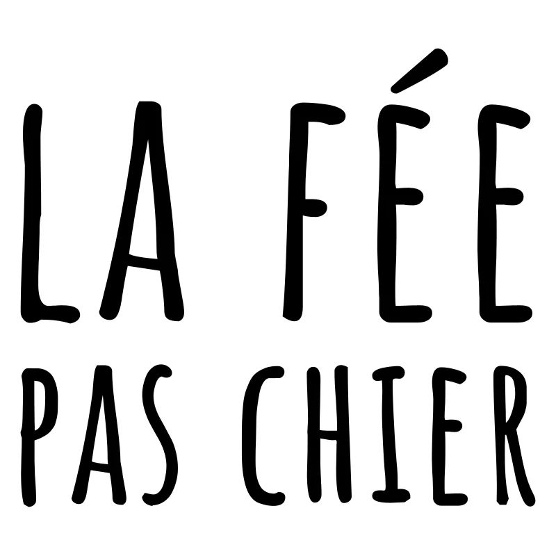 Fée pas chier