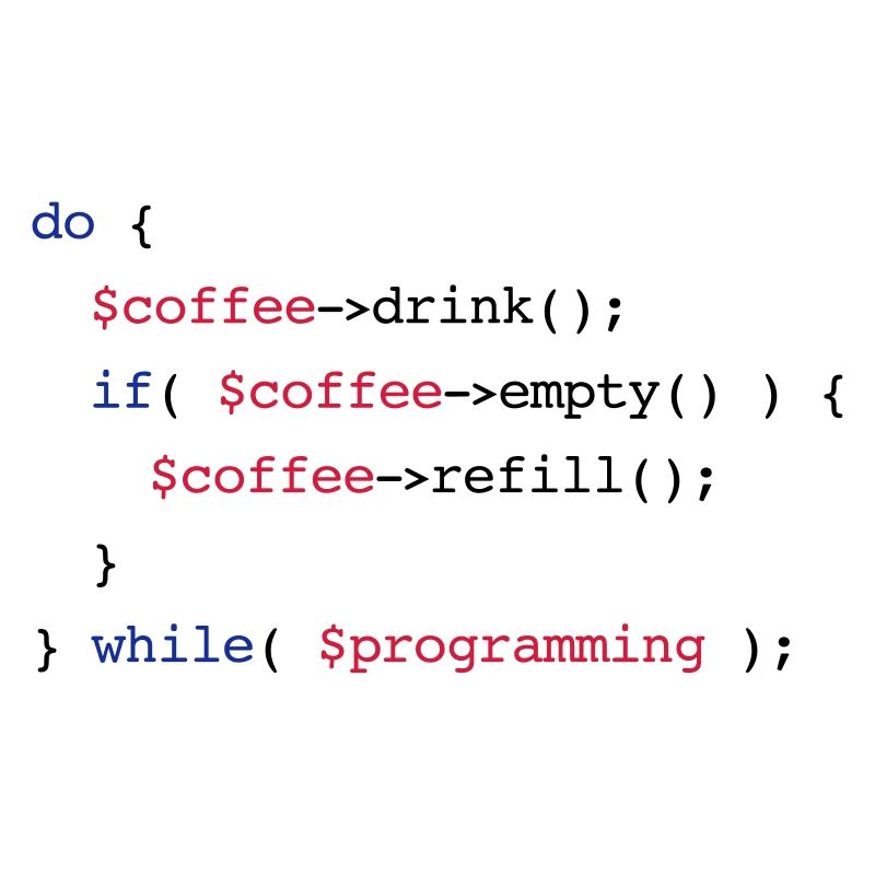 Code Coffee Refill Programming PHP