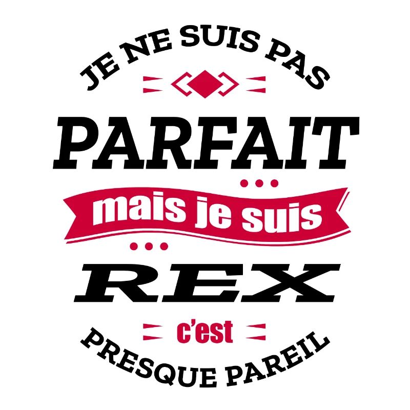 REX PARFAIT - PRENOM REX