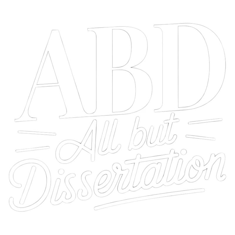ABD All But Dissertation 12