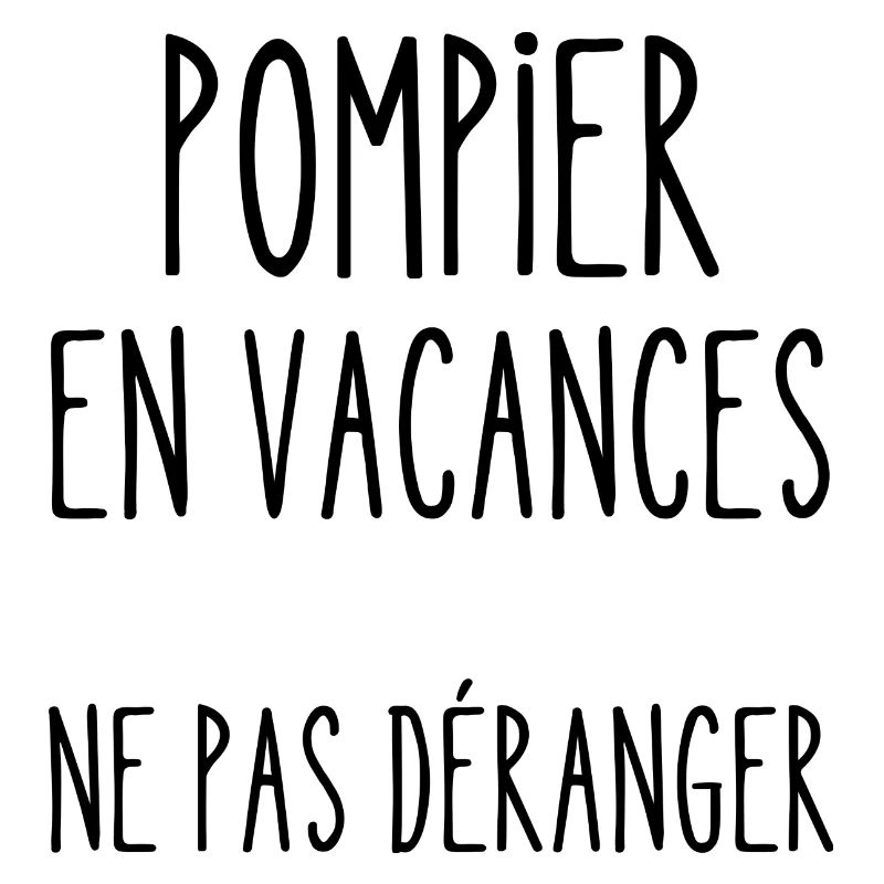pompier en vacances