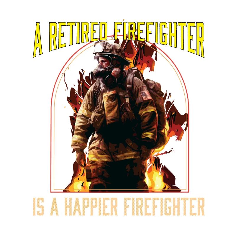 A Retired Firefighter Is A Happier Firefighter