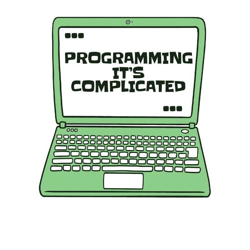 Programmer c’est compliqué Developer Coder