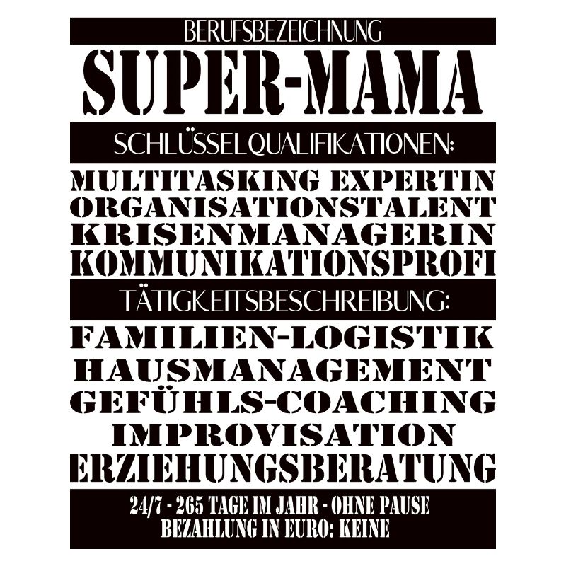 Super Mama – Multitasking without a break