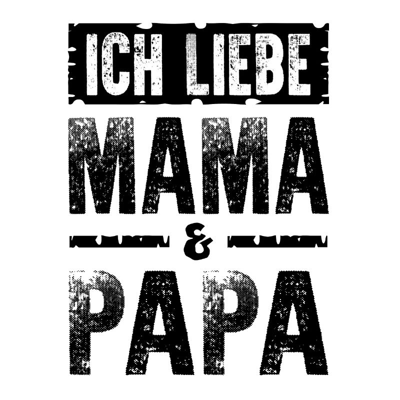 Ich Liebe Mama Papa