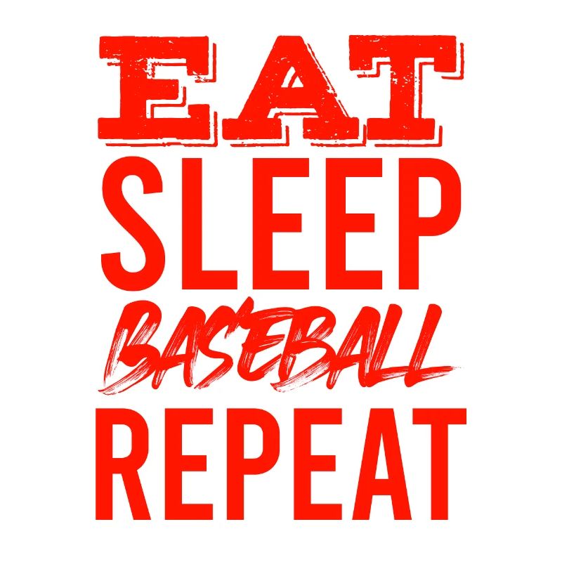 eat sleep baseball repeat
