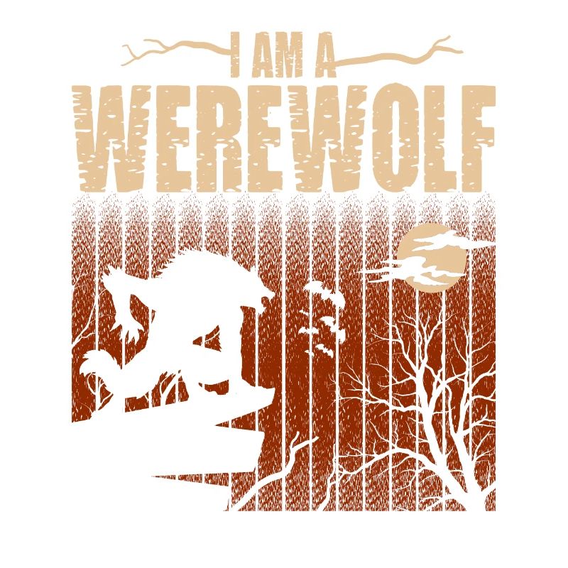 I am a werewolf design for wolves fans