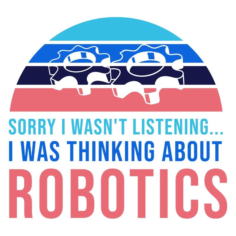 Thinking About Robots Engineer Student Robotics