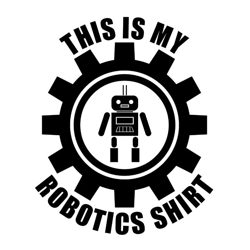 Ironic Quote Robot Engineer Mechanics
