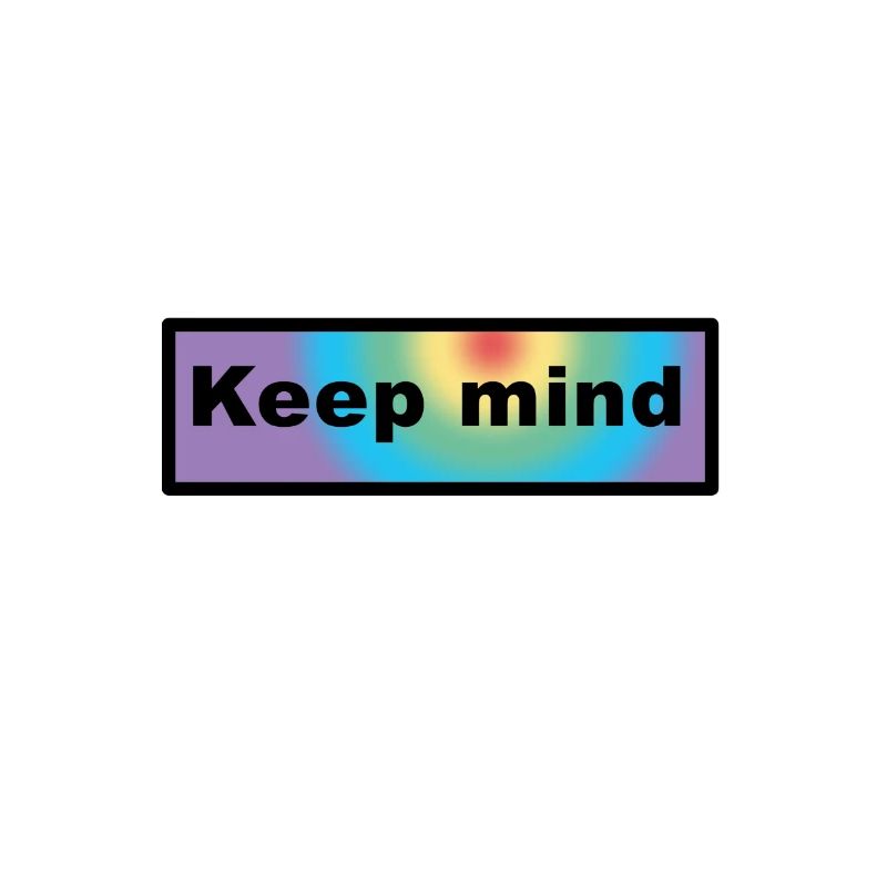 Keep mind