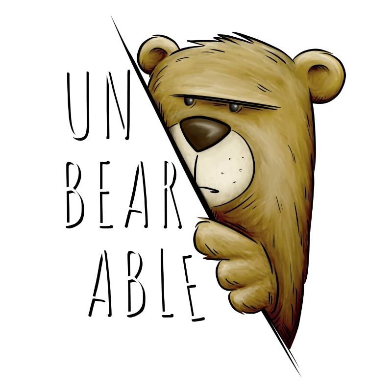 Unbearable - Unbearable Grumpy Bear pun
