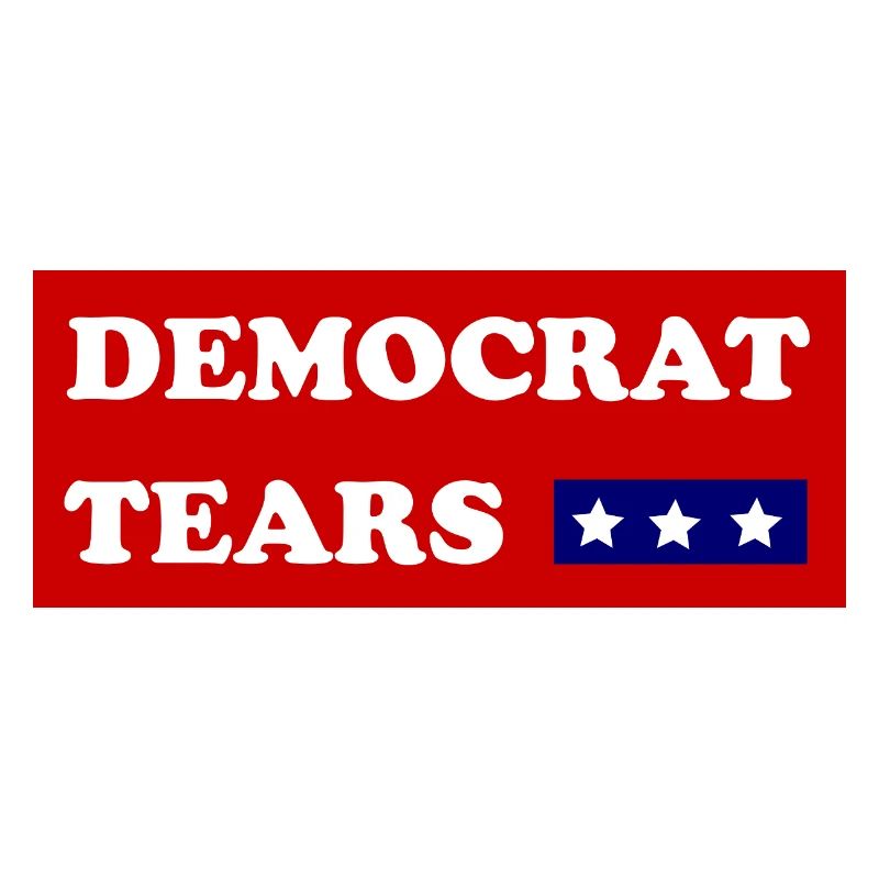 DEMOCRAT TEARS