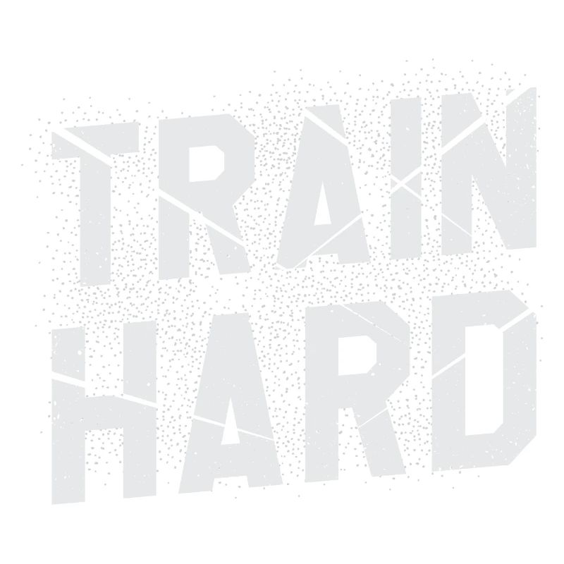 train hard