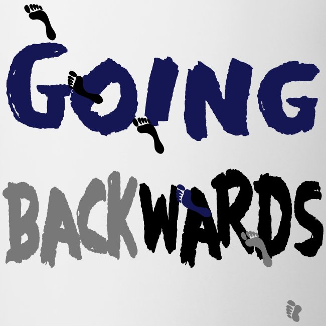 goin'backwards