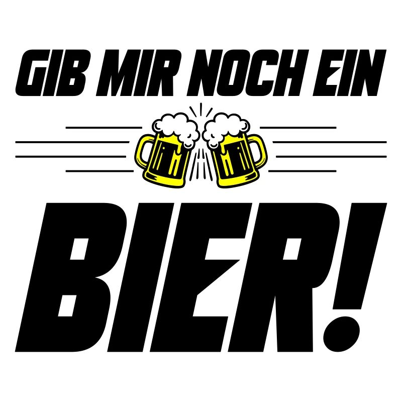 Noch ein Bier Spruch