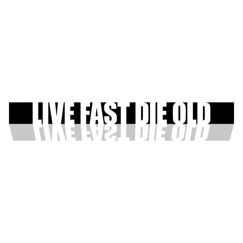 Live Fast Die