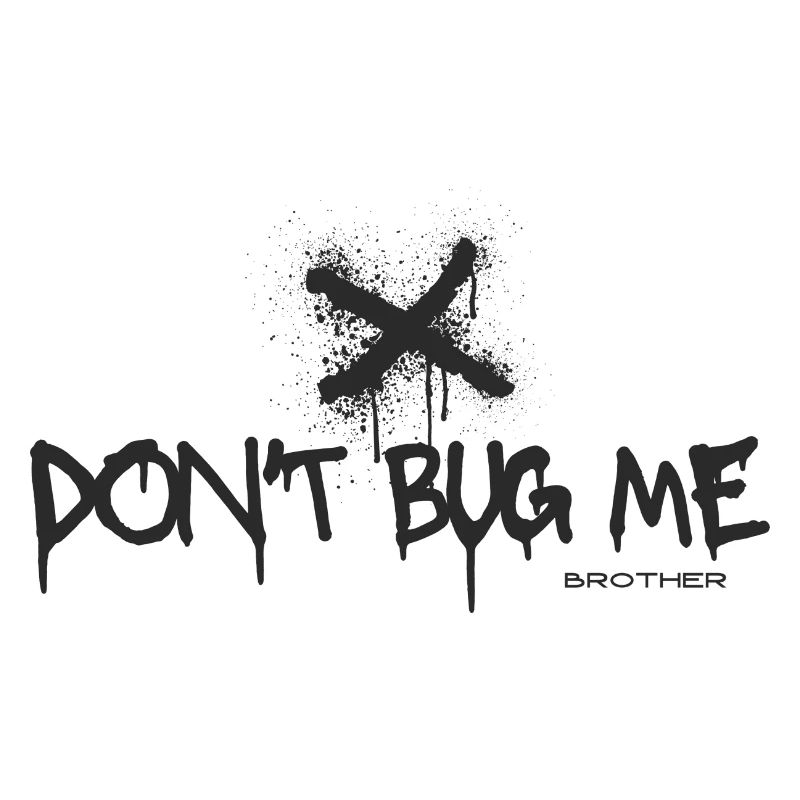Don't Bug me