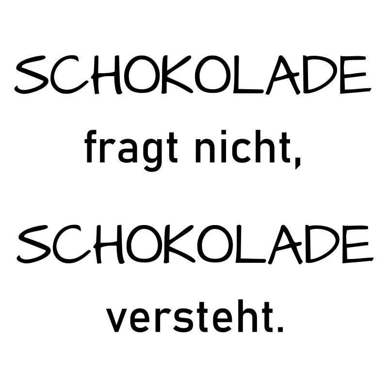 Schokolade versteht