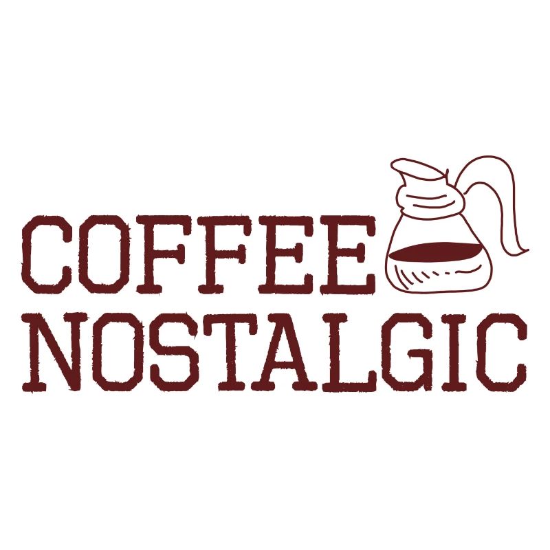 Coffee lover nostalgic