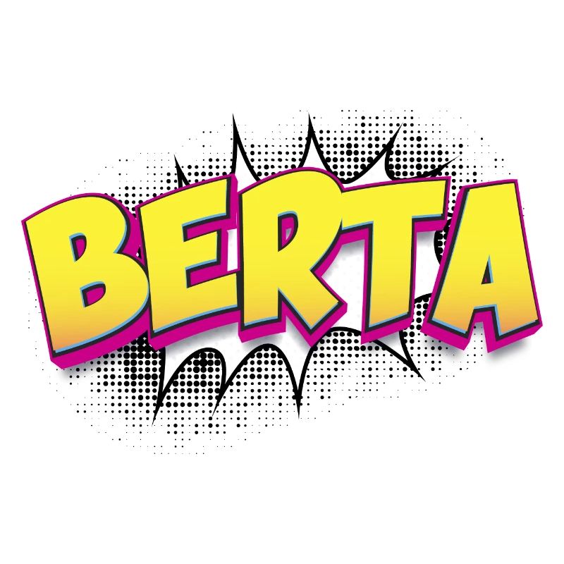 Berta Benutzerdefinierter Name Comic-Stil Pop-Art, Berta