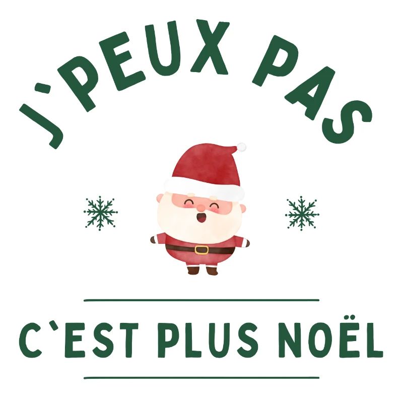 J'peux pas c'est plus noël