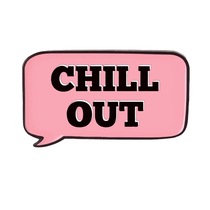 CHILL OUT PINK NOTIFICATION