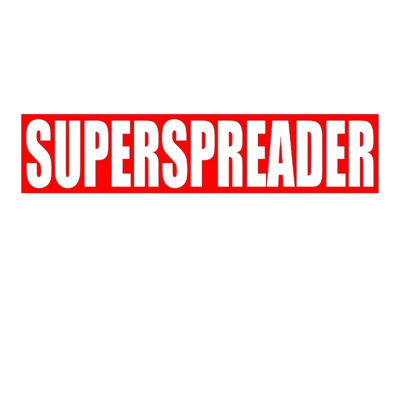 Superspreader