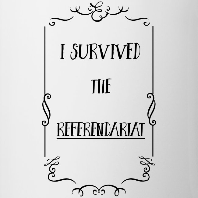 I survived the Referendariat