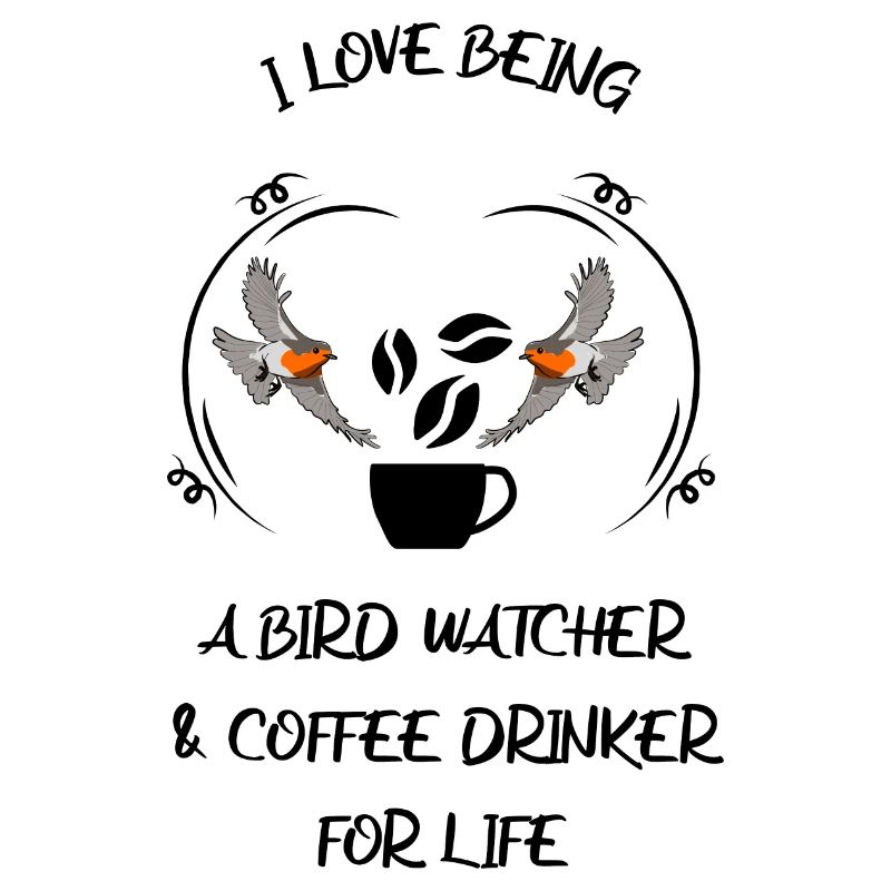 Bird Watching Bird Watching Birding Coffee