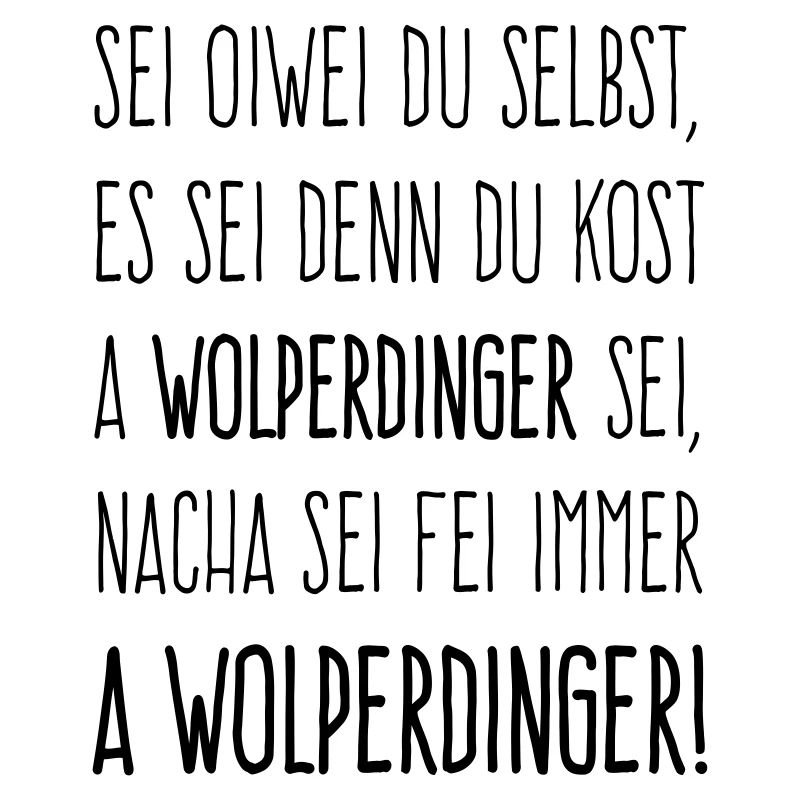Sei ein Wolperdinger