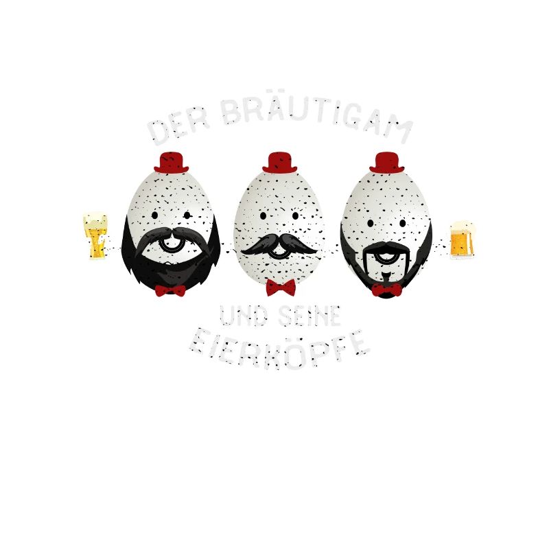 Team Der Bräutigam Und Seine Eierköpfe - JGA