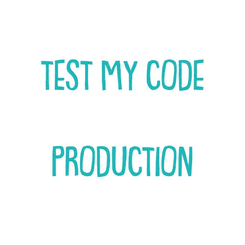 Cadeau de chemise de codeur de production de code de test cool