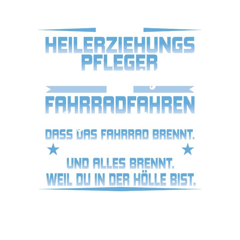 Ich bin Heilerziehungspfleger - Spruch