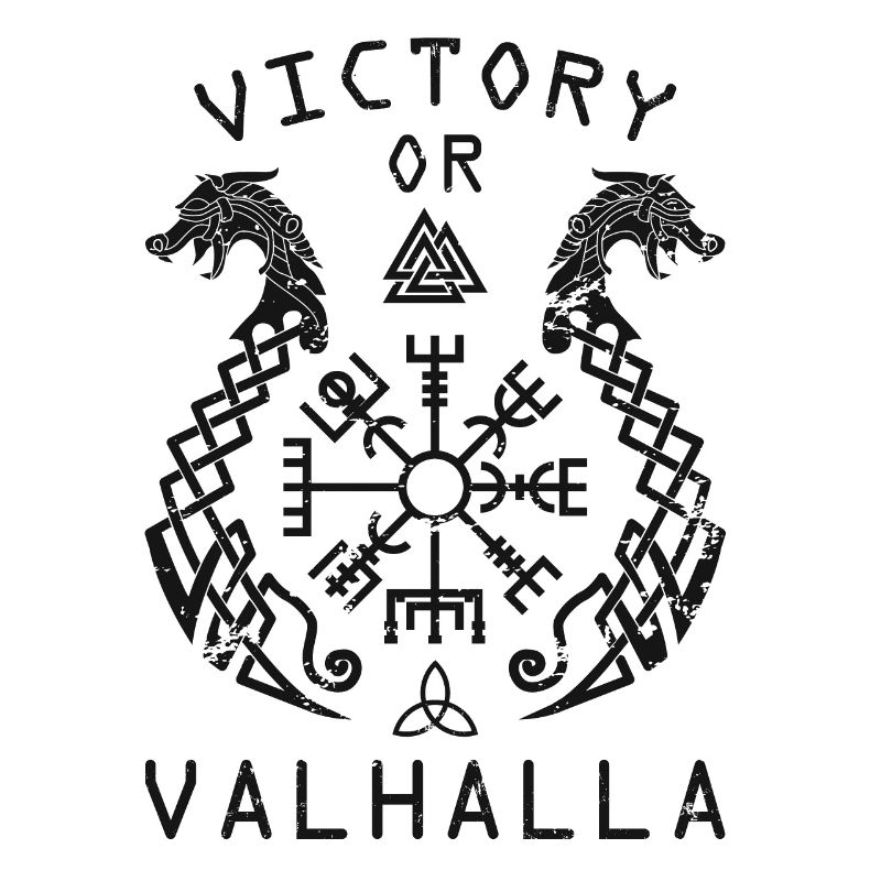 Victory or Valhalla - Sieg oder Walhalla!