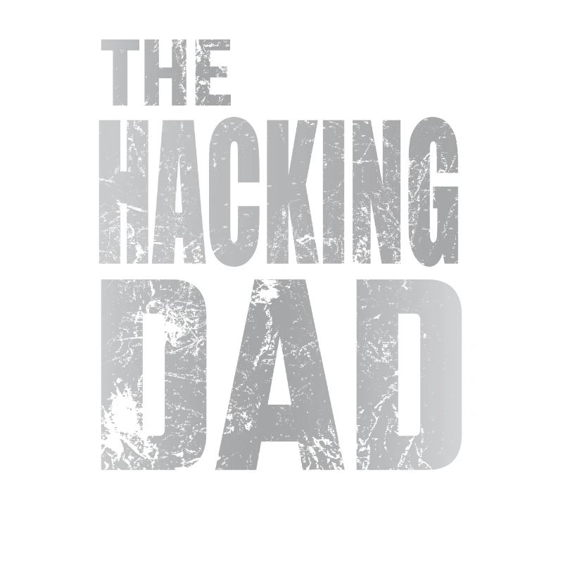 The Hacking Dad Hacker Vater Papa Code Computer